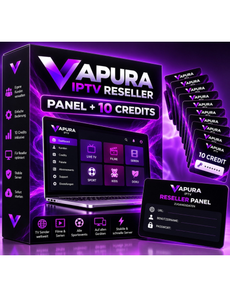 Vapura_IPTV Reseller Panel + 10 Credits + Anleitung